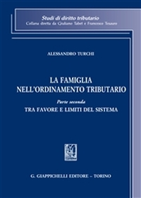 La famiglia nell'ordinamento tributario. Vol. 2: Tra favore e limiti del sistema. Scarica PDF EPUB
