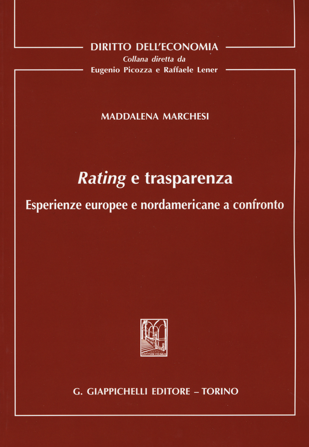 Rating e trasparenza. Esperienze europee e nordamericane a confronto Scarica PDF EPUB
