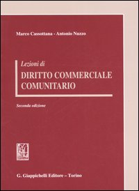 Lezioni di diritto commerciale comunitario