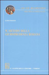 Il metodo della giurisprudenza romana Scarica PDF EPUB
