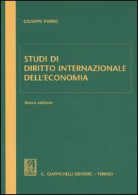 Studi di diritto internazionale dell'economia Scarica PDF EPUB
