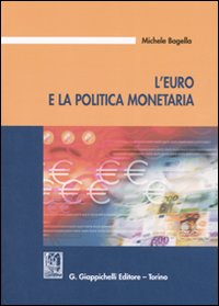 L' Euro e la politica monetaria Scarica PDF EPUB
