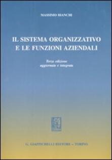 Il sistema organizzativo e le funzioni aziendali.pdf