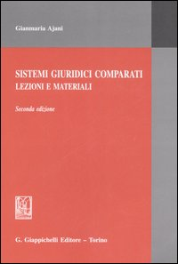 Sistemi giuridici comparati. Lezioni e materiali Scarica PDF EPUB
