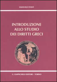 Introduzione allo studio dei diritti greci Scarica PDF EPUB
