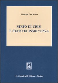 Stato di crisi e stato di insolvenza Scarica PDF EPUB
