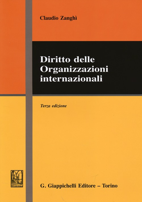 Diritto delle organizzazioni internazionali Scarica PDF EPUB
