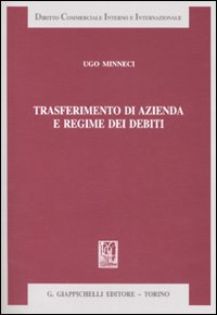 Trasferimento di azienda e regime dei debiti Scarica PDF EPUB
