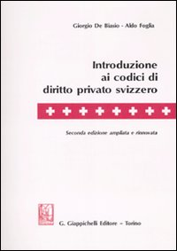 Introduzione ai codici di diritto privato svizzero Scarica PDF EPUB
