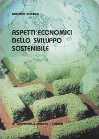 Aspetti economici dello sviluppo sostenibile Scarica PDF EPUB
