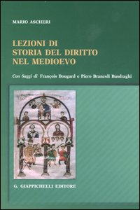 Lezioni di storia del diritto nel Medioevo Scarica PDF EPUB
