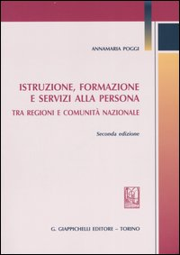 Istruzione, formazione e servizi alla persona. Tra regioni e comunità nazionale Scarica PDF EPUB
