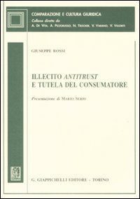 Illecito antitrust e tutela del consumatore Scarica PDF EPUB
