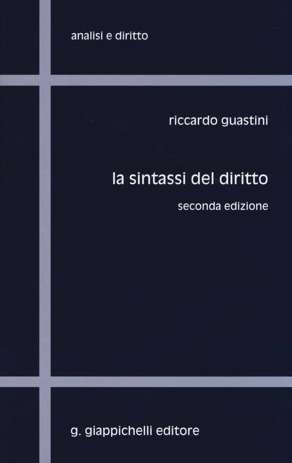 La sintassi del diritto Scarica PDF EPUB
