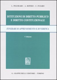 Istituzioni di diritto pubblico e diritto costituzionale. Itinerari di apprendimento e di verifica Scarica PDF EPUB
