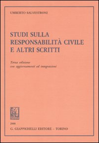 Studi sulla responsabilità civile e altri scritti Scarica PDF EPUB
