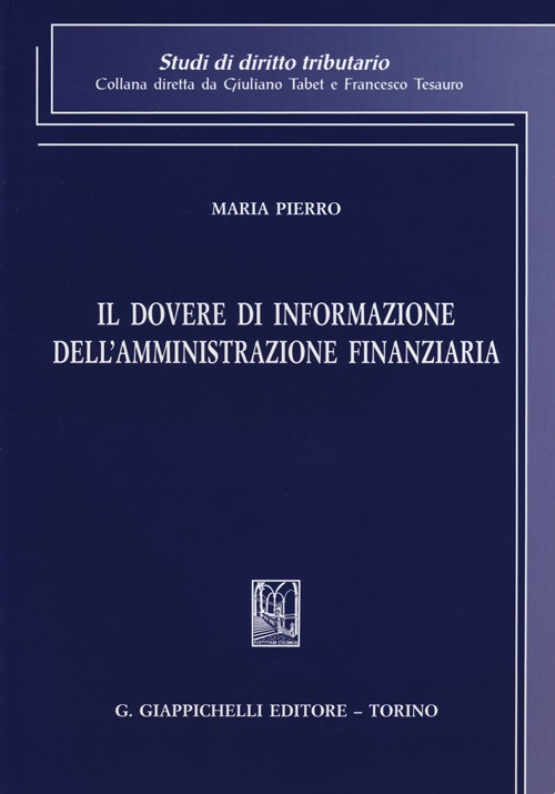 Il dovere di informazione dell'amministrazione finanziaria Scarica PDF EPUB
