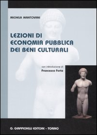 Lezioni di economia pubblica dei beni culturali Scarica PDF EPUB
