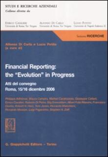 Financial reporting: the «evolution» in progress. Atti del Convegno (Roma, 15-16 dicembre 2006).pdf