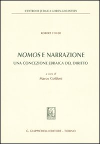 Nomos e narrazione. Una concezione ebraica del diritto Scarica PDF EPUB
