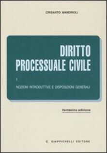 Diritto processuale. Vol. 1: Nozioni introduttive e disposizioni generali..pdf