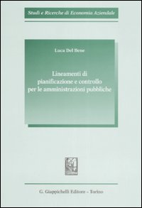 Lineamenti di pianificazione e controllo per le amministrazioni pubbliche Scarica PDF EPUB
