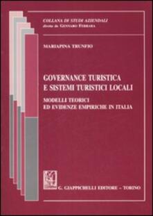 Governance turistica e sistemi turistici locali. Modelli teorici ed evidenze empiriche in Italia.pdf