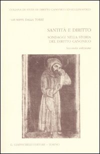 Santità e diritto. Sondaggi nella storia del diritto canonico Scarica PDF EPUB
