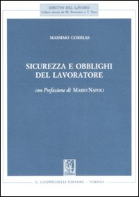 Sicurezza e obblighi del lavoratore Scarica PDF EPUB
