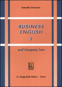 Business english and Company Law. Vol. 2 Scarica PDF EPUB
