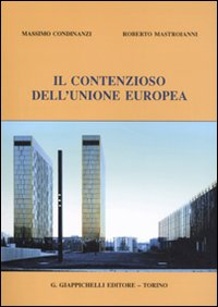 Il contenzioso dell'Unione Europea