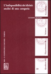 L' indisponibilità dei diritti: analisi di una categoria