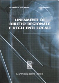 Lineamenti di diritto regionale e degli enti locali