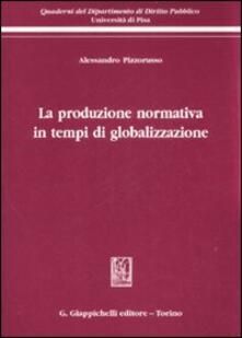 La produzione normativa in tempi di globalizzazione.pdf