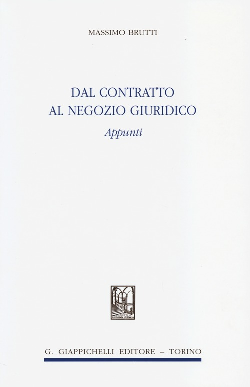 Dal contratto al negozio giuridico. Appunti Scarica PDF EPUB
