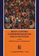 Libro Reati contro l'amministrazione della giustizia