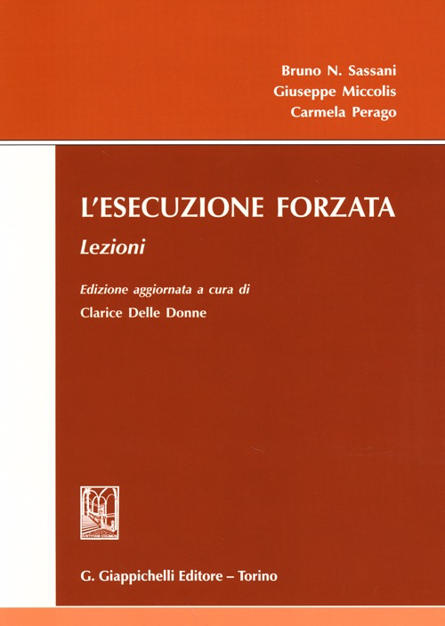 L' esecuzione forzata. Lezioni Scarica PDF EPUB
