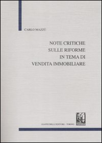 Note critiche sulle riforme in tema di vendita immobiliare Scarica PDF EPUB
