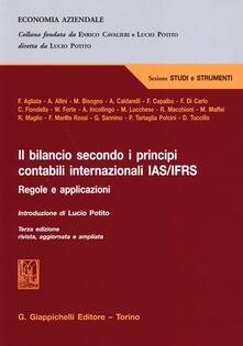 Il bilancio secondo i principi contabili internazionali IAS/IFRS. Regole e apllicazioni.pdf