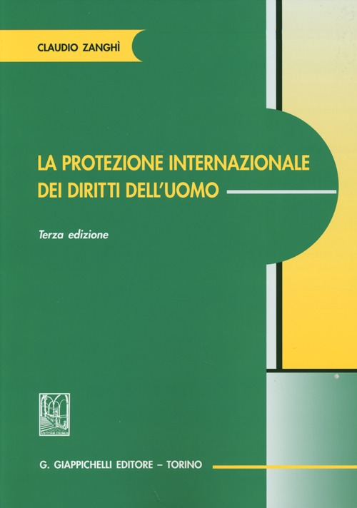 La protezione internazionale dei diritti dell'uomo Scarica PDF EPUB
