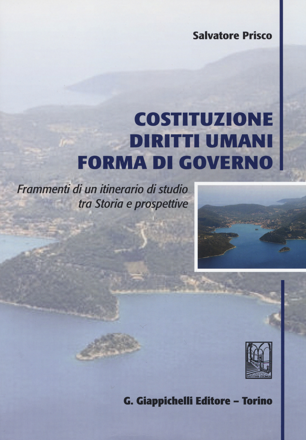 Costituzione, diritti umani, forma di governo. Frammenti di un itinerario di studio tra storia e prospettive Scarica PDF EPUB
