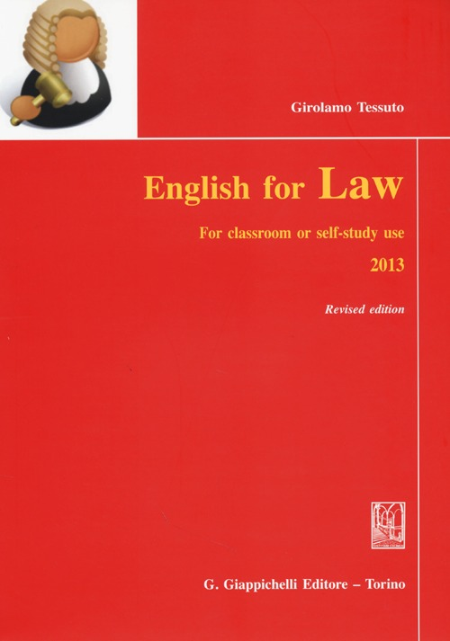 English for law. For classroom or self-study use 2013 Scarica PDF EPUB
