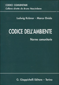 Codice dell'ambiente. Norme comunitarie Scarica PDF EPUB
