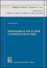 Responsabilità per le spese e condotta delle parti