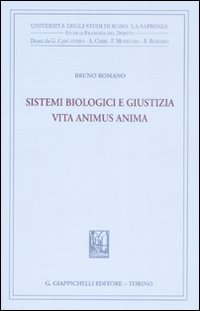 Sistemi biologici e giustizia. Vita animus anima Scarica PDF EPUB
