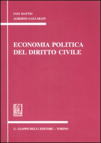 Economia politica del diritto civile. Appunti Scarica PDF EPUB
