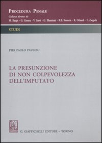 La presunzione di non colpevolezza dell'imputato Scarica PDF EPUB
