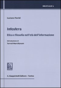 Infosfera. Etica e filosofia nell'età dell'informazione Scarica PDF EPUB
