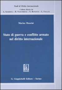 Stato di guerra e conflitto armato nel diritto internazionale Scarica PDF EPUB
