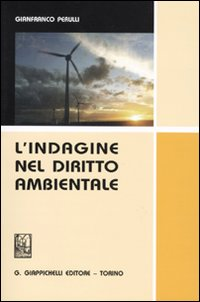 L' indagine nel diritto ambientale Scarica PDF EPUB
